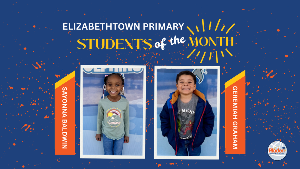 School graphic announcing “Students of the Month” with two student portraits centered on a blue background with orange accents and school branding. Each student’s name and school are displayed alongside their photo.