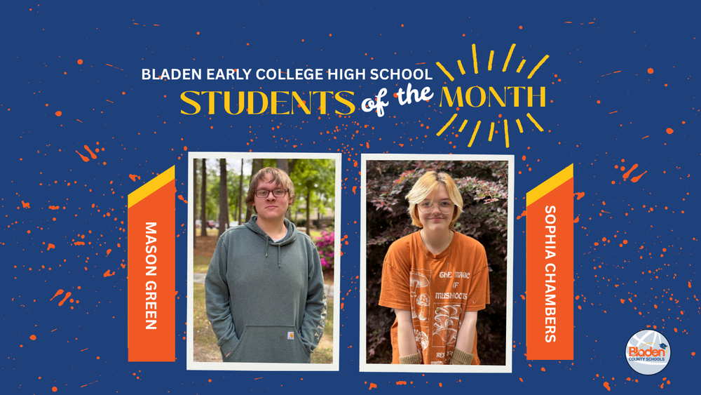 School graphic announcing “Students of the Month” with two student portraits centered on a blue background with orange accents and school branding. Each student’s name and school are displayed alongside their photo.