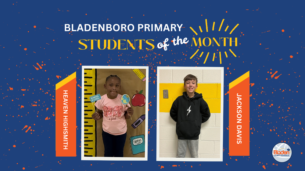 School graphic announcing “Students of the Month” with two student portraits centered on a blue background with orange accents and school branding. Each student’s name and school are displayed alongside their photo.