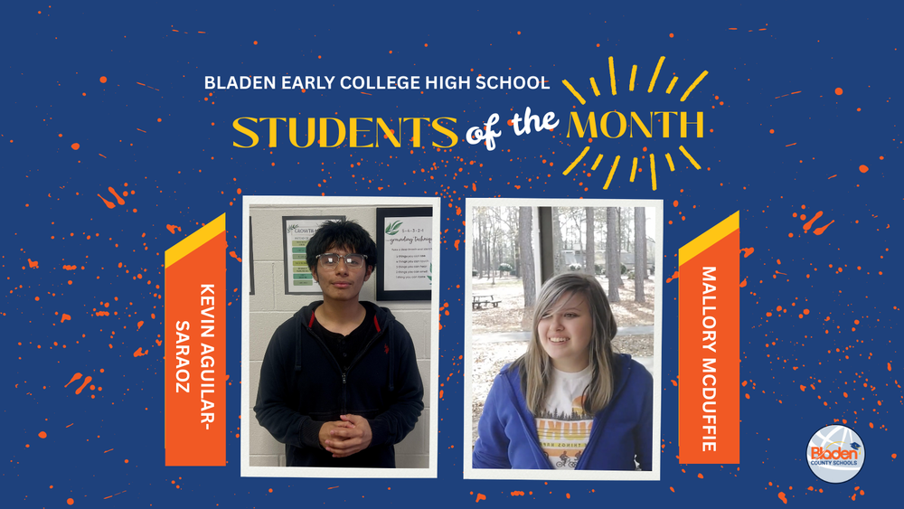 School graphic announcing “Students of the Month” with two student portraits centered on a blue background with orange accents and school branding. Each student’s name and school are displayed alongside their photo.