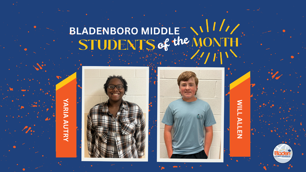School graphic announcing “Students of the Month” with two student portraits centered on a blue background with orange accents and school branding. Each student’s name and school are displayed alongside their photo.
