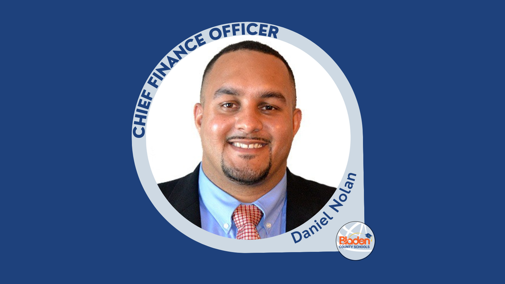 Portrait graphic of Daniel Nolan, Chief Finance Officer for Bladen County Schools, shown in a circular frame on a blue background with district logo.