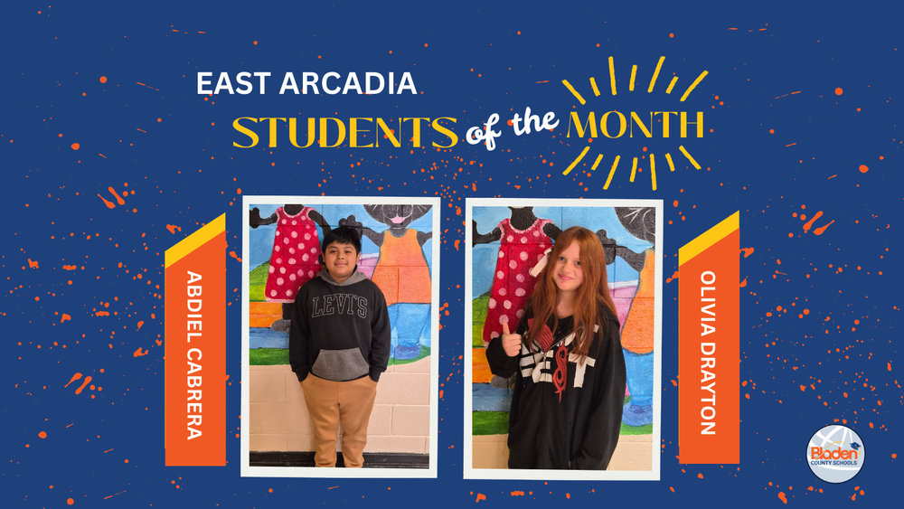 School graphic announcing “Students of the Month” with two student portraits centered on a blue background with orange accents and school branding. Each student’s name and school are displayed alongside their photo.