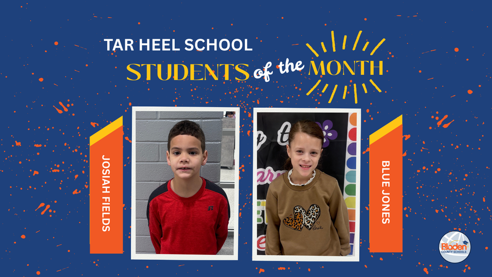 School graphic announcing “Students of the Month” with two student portraits centered on a blue background with orange accents and school branding. Each student’s name and school are displayed alongside their photo.