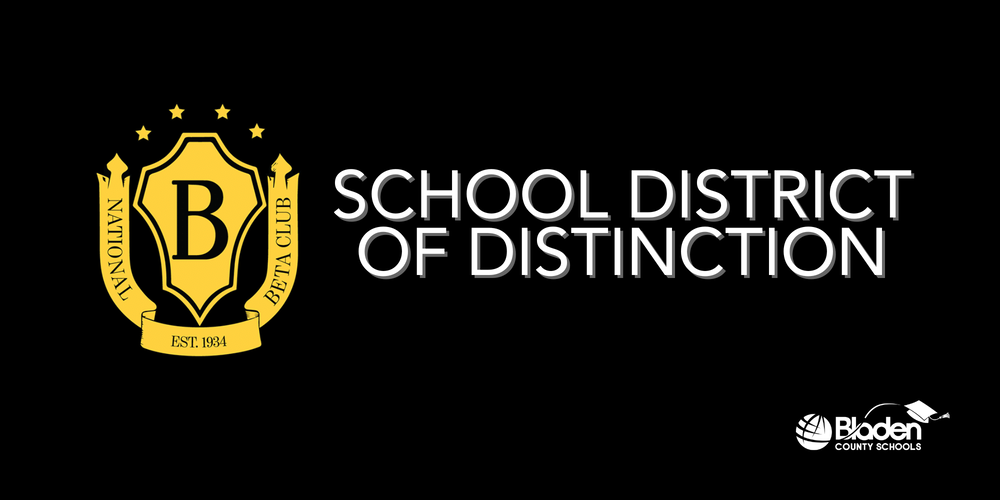 National Beta logo on a black background with the words School District of Distinction to the right. The Bladen County Schools logo in white is in the bottom right corner.