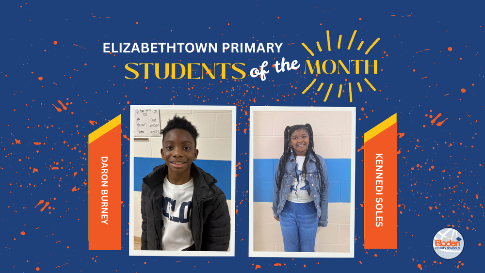 School graphic announcing “Students of the Month” with two student portraits centered on a blue background with orange accents and school branding. Each student’s name and school are displayed alongside their photo.
