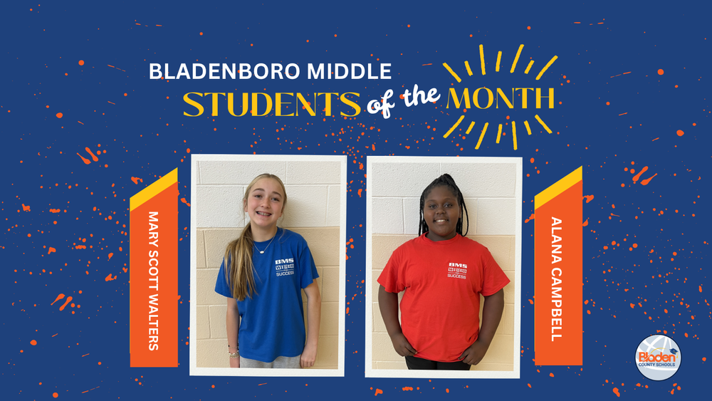 School graphic announcing “Students of the Month” with two student portraits centered on a blue background with orange accents and school branding. Each student’s name and school are displayed alongside their photo.