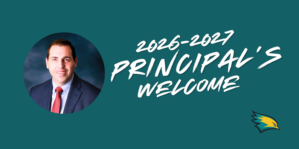 Dark green background on the right side there is a  formal headshot of an adult male wearing a navy jacket, light blue shirt and red tie. Next to the phoot is the text 2026-2027 Principal's Welcome. In the bottom right corner is the BECHS logo.
