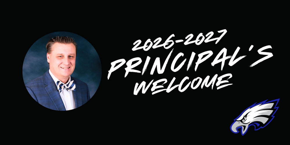 Headshot of the East Bladen principal with the words 2026-2027 Principal's Welcome and the school's logo.