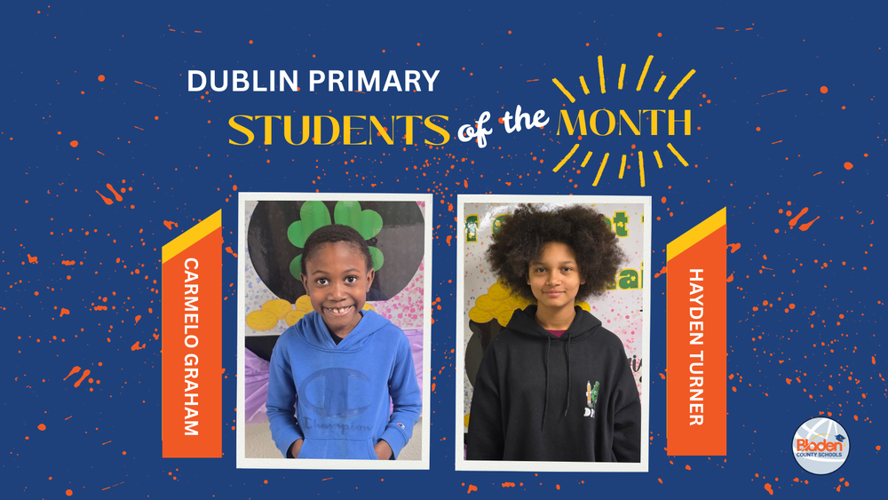 School graphic announcing “Students of the Month” with two student portraits centered on a blue background with orange accents and school branding. Each student’s name and school are displayed alongside their photo.