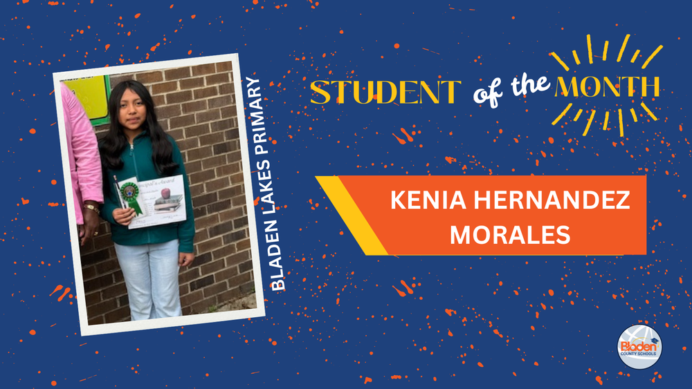 Portrait of Bladen Lakes Primary Student of the Month, Kenia Hernandez Morales, holding a certificate and ribbon, standing in front of a brick wall, displayed on a blue Bladen County Schools recognition graphic.