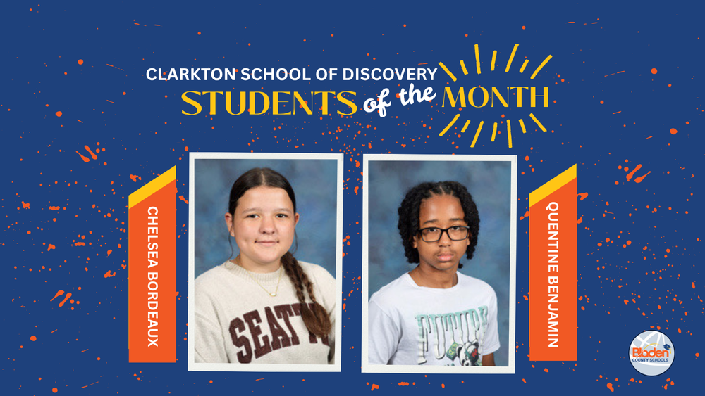 School graphic announcing “Students of the Month” with two student portraits centered on a blue background with orange accents and school branding. Each student’s name and school are displayed alongside their photo.