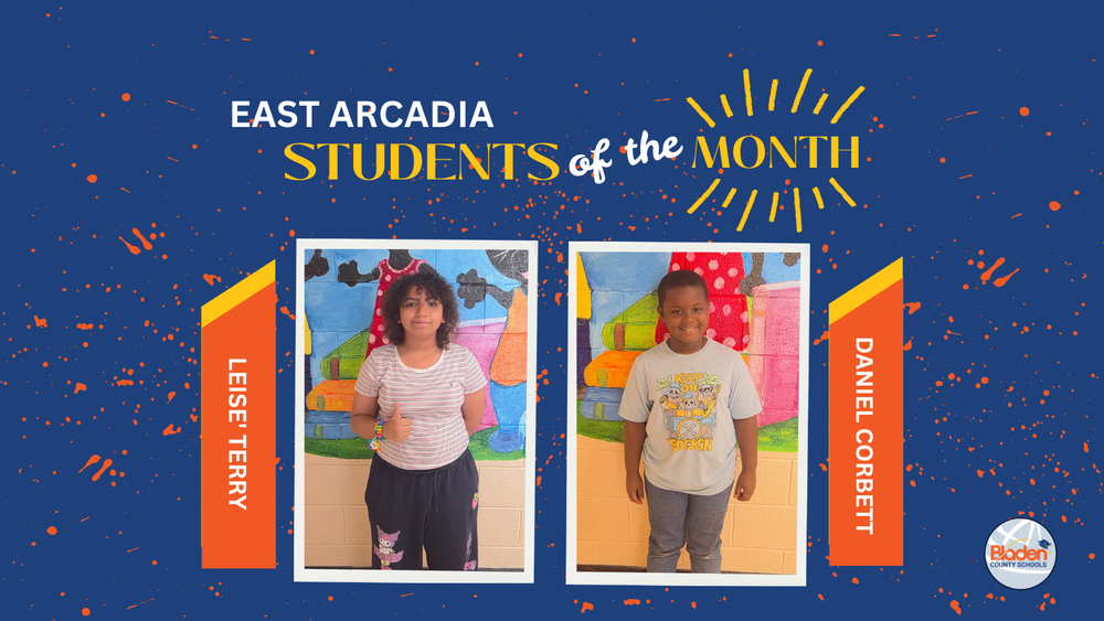 School graphic announcing “Students of the Month” with two student portraits centered on a blue background with orange accents and school branding. Each student’s name and school are displayed alongside their photo.