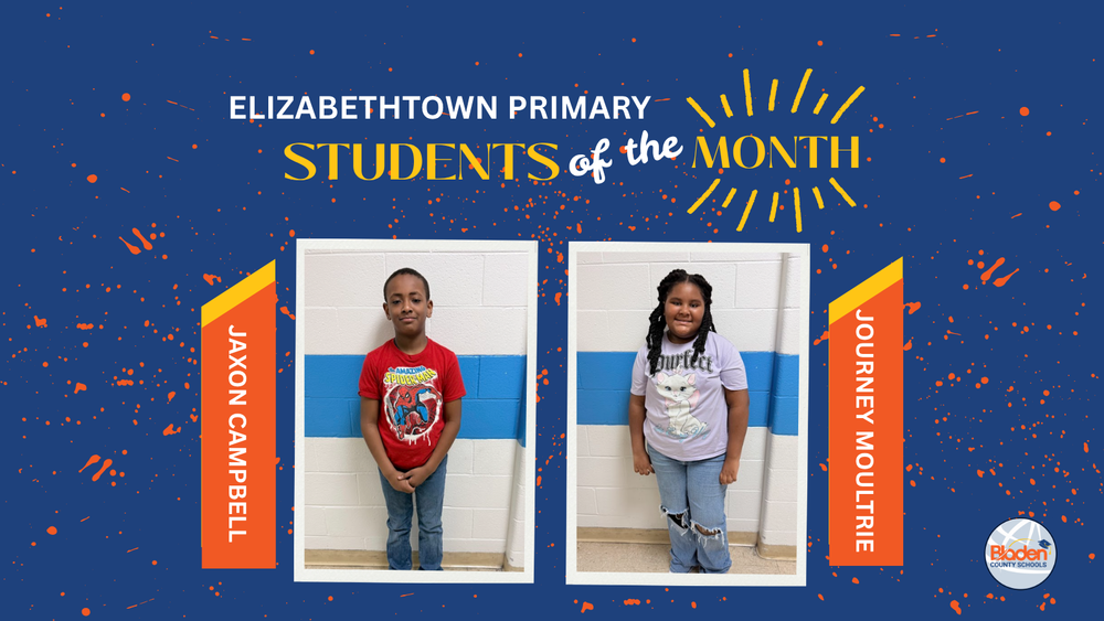 School graphic announcing “Students of the Month” with two student portraits centered on a blue background with orange accents and school branding. Each student’s name and school are displayed alongside their photo.