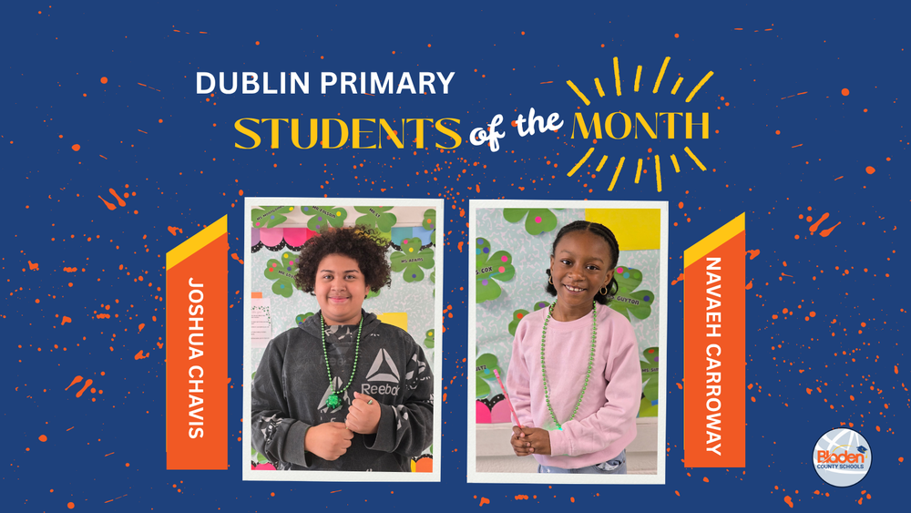 School graphic announcing “Students of the Month” with two student portraits centered on a blue background with orange accents and school branding. Each student’s name and school are displayed alongside their photo.