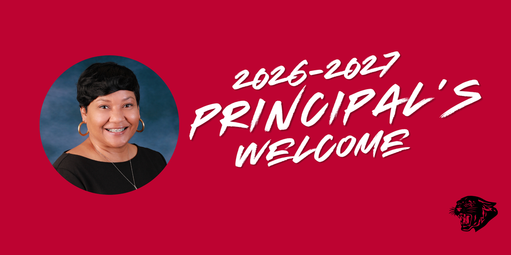 Photo of the principal of Tar Heel School with the words 2026-2027 Principal's Welcome to the right. IN the bottom right corner is the school's logo.