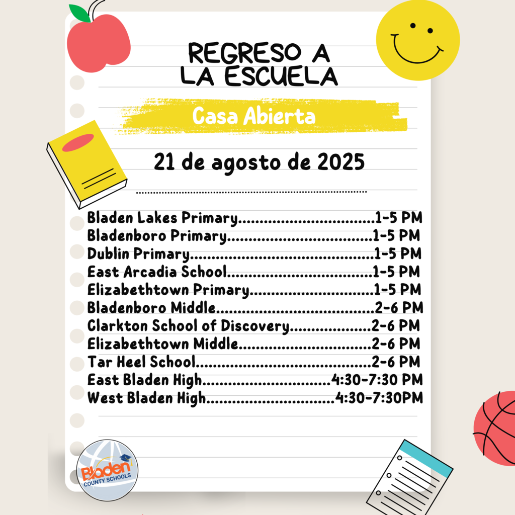 Spanish-language graphic titled “Regreso a la Escuela - Casa Abierta” (Back to School - Open House) with the date “21 de agosto de 2025.” Lists open house times for Bladen County Schools: elementary schools from 1–5 PM, middle schools from 2–6 PM, and high schools from 4:30–7:30 PM. Includes school-themed illustrations and the Bladen County Schools logo. Ask ChatGPT