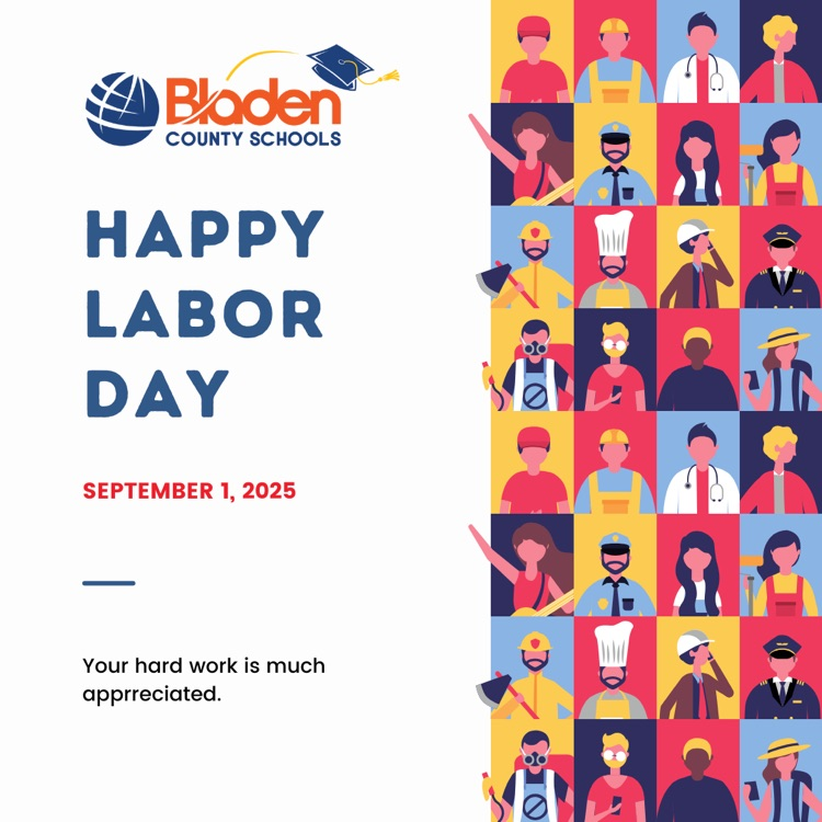 Bladen County Schools Happy Labor Day graphic with diverse worker illustrations and message, “Your hard work is much appreciated. September 1, 2025.”
