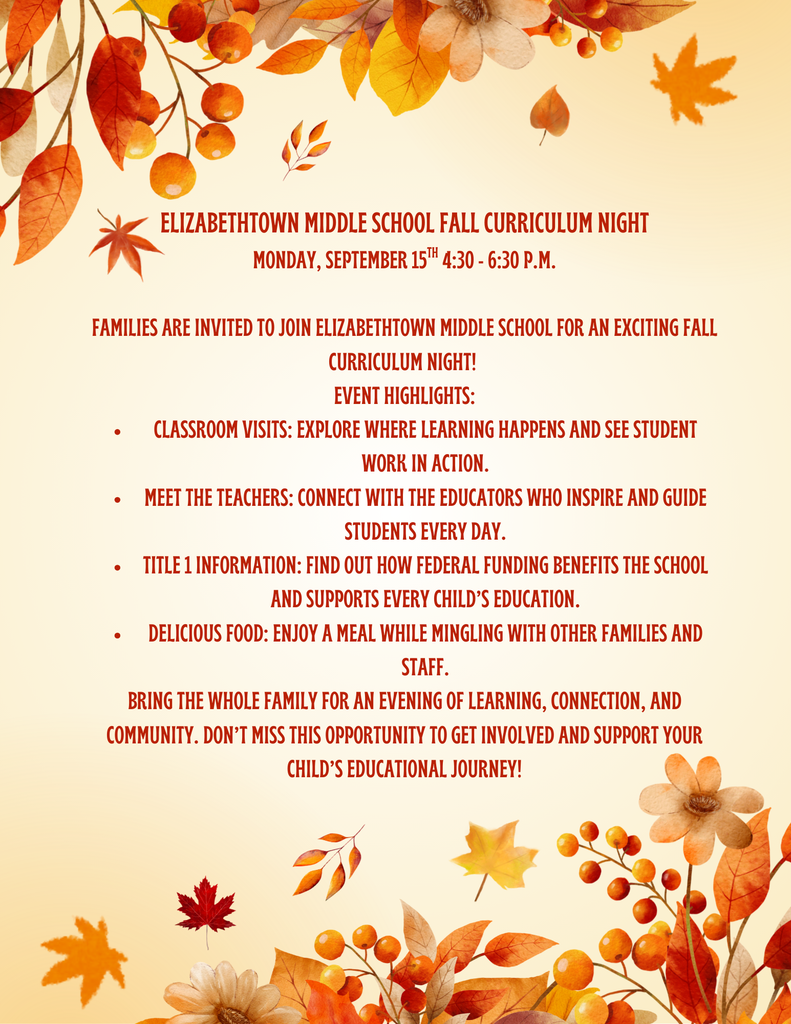 lyer with fall leaves announcing Elizabethtown Middle School Fall Curriculum Night, Sept. 15th, 4:30–6:30 p.m., with classroom visits, teacher meet-and-greet, Title 1 info, and dinner.