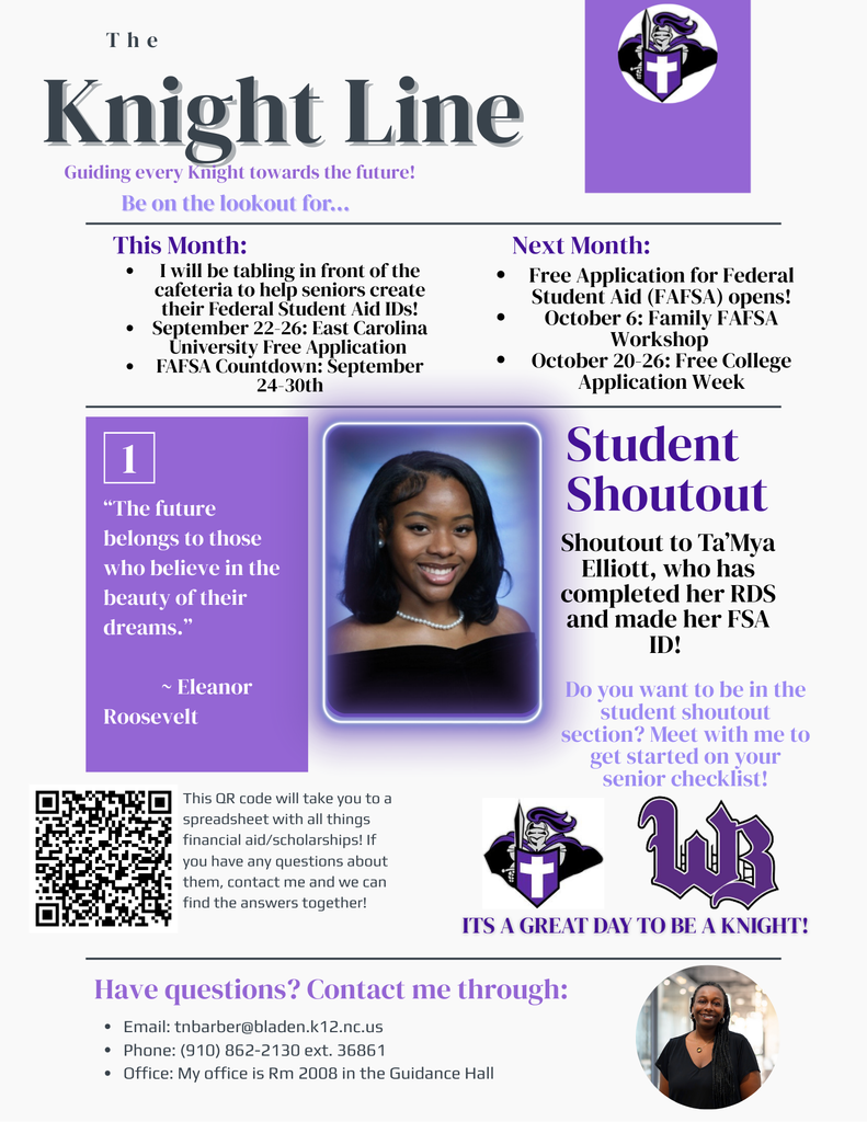 Knight Line newsletter with updates on FAFSA, college applications, and financial aid. Quote from Eleanor Roosevelt, Student Shoutout for Ta’Mya Elliott, QR code for scholarships, and contact info for Ms. Barber in Guidance Hall. Includes school logos and the phrase ‘It’s a great day to be a Knight!
