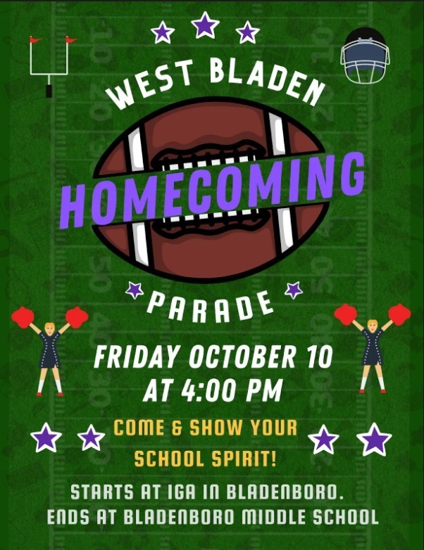 Green football field background with large text reading ‘West Bladen Homecoming Parade.’ A football graphic is in the center with the word ‘Homecoming’ across it in purple. The flyer announces the parade on Friday, October 10 at 4:00 PM, encouraging people to ‘Come & Show Your School Spirit!’ It states the parade starts at IGA in Bladenboro and ends at Bladenboro Middle School. Cheerleader illustrations, stars, a football helmet, and goalpost icons decorate the design.