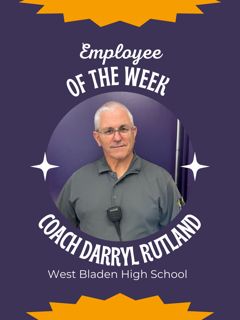 Employee of the Week poster with a purple background and orange accents. In the center is a photo of Coach Darryl Rutland wearing glasses and a gray collared shirt with a radio clipped to it, standing in front of a purple wall. Text around the photo reads ‘Employee of the Week, Coach Darryl Rutland, West Bladen High School.’ White starburst icons decorate the sides.
