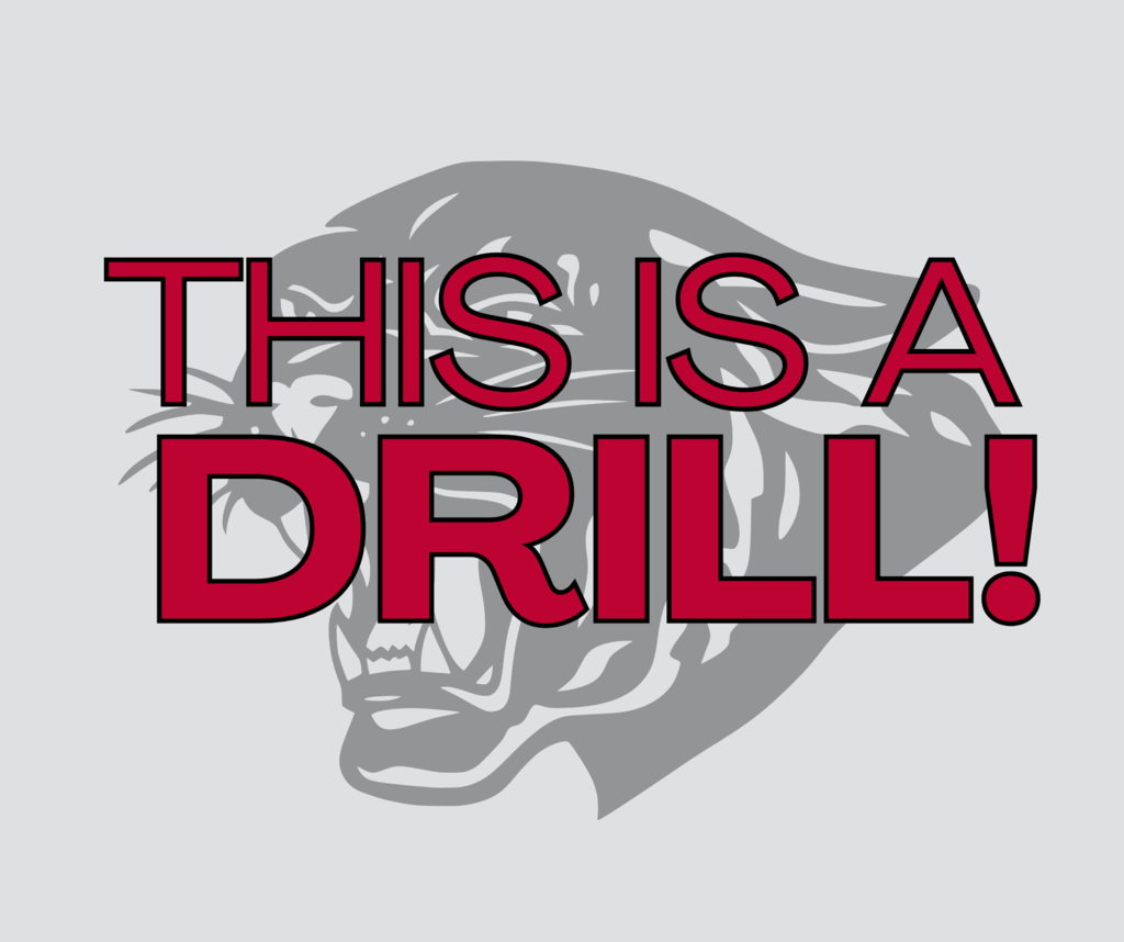 Text “THIS IS A DRILL!” in bold red and black letters overlaid on a panther mascot logo, set against a solid light gray background.