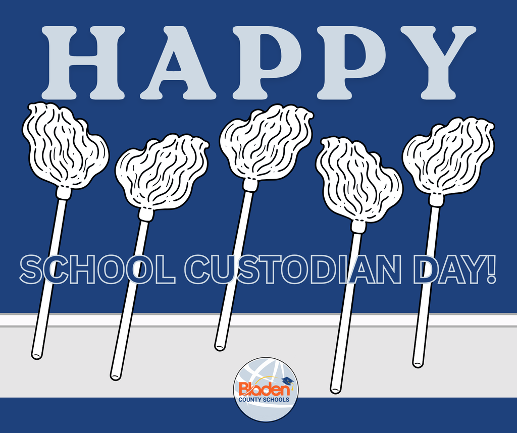 Graphic with a navy blue background that says “HAPPY SCHOOL CUSTODIAN DAY!” in bold letters. Five illustrated white mop icons are lined across the center. At the bottom, the Bladen County Schools logo is displayed.