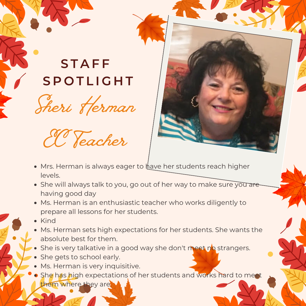A fall-themed staff spotlight graphic featuring Mrs. Sheri Herman, EC Teacher. The design includes orange and red fall leaves around the border. Her photo shows her smiling, wearing a striped shirt with a teal necklace. The text describes her as an enthusiastic, kind, and hardworking teacher who sets high expectations, supports her students, and always has a friendly word for everyone.