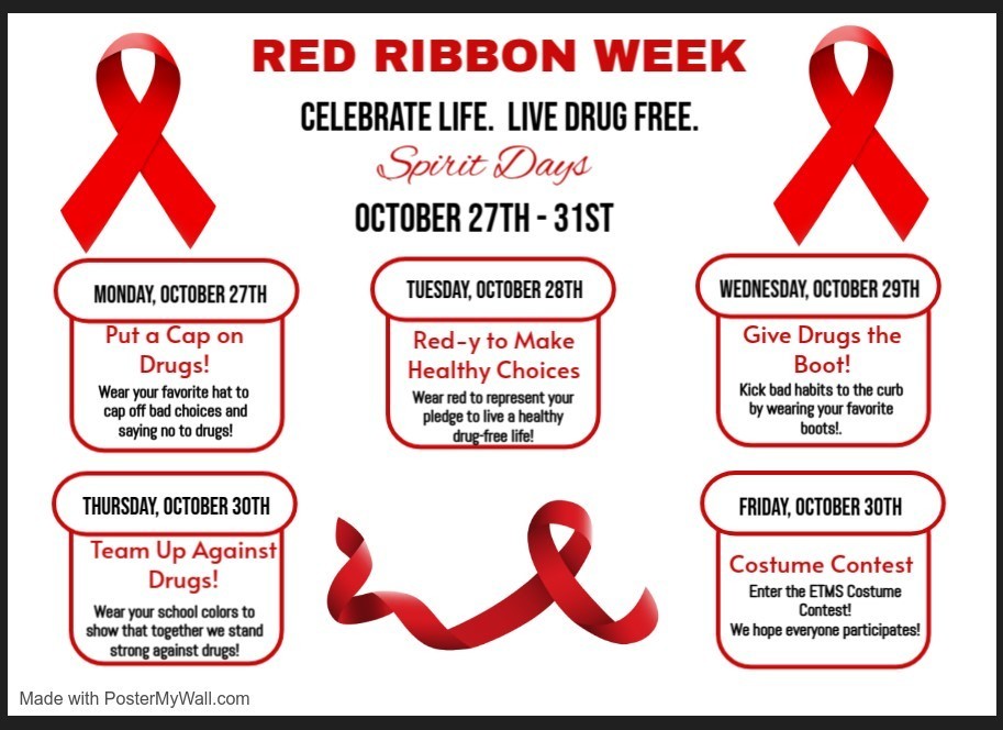 A Red Ribbon Week flyer with the theme “Celebrate Life. Live Drug Free.” lists spirit days for October 27–31. Each day features a different theme: Monday—“Put a Cap on Drugs” (wear a hat), Tuesday—“Red-y to Make Healthy Choices” (wear red), Wednesday—“Give Drugs the Boot” (wear boots), Thursday—“Team Up Against Drugs” (wear school colors), and Friday—“Costume Contest.” The flyer includes red ribbons and bold red and black text on a white background.