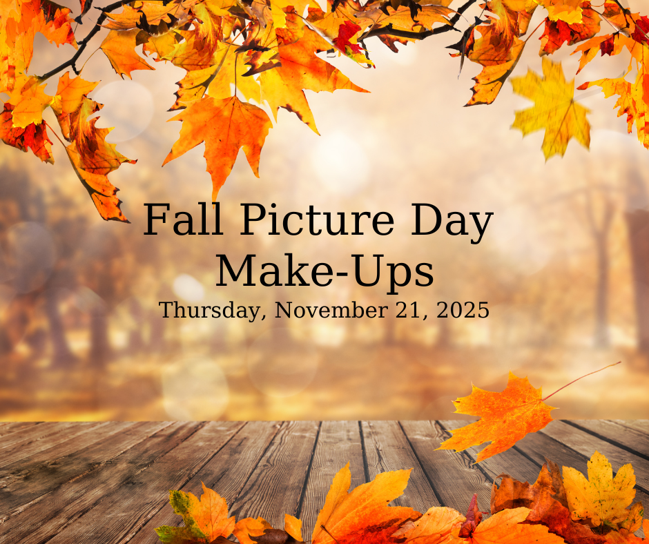 A warm fall-themed graphic shows a wooden deck covered with scattered orange and yellow leaves. Above, branches with vibrant autumn leaves frame the top. The background is softly blurred with golden tones, creating a cozy atmosphere. Centered text reads: “Fall Picture Day Make-Ups, Thursday, November 21, 2025.”