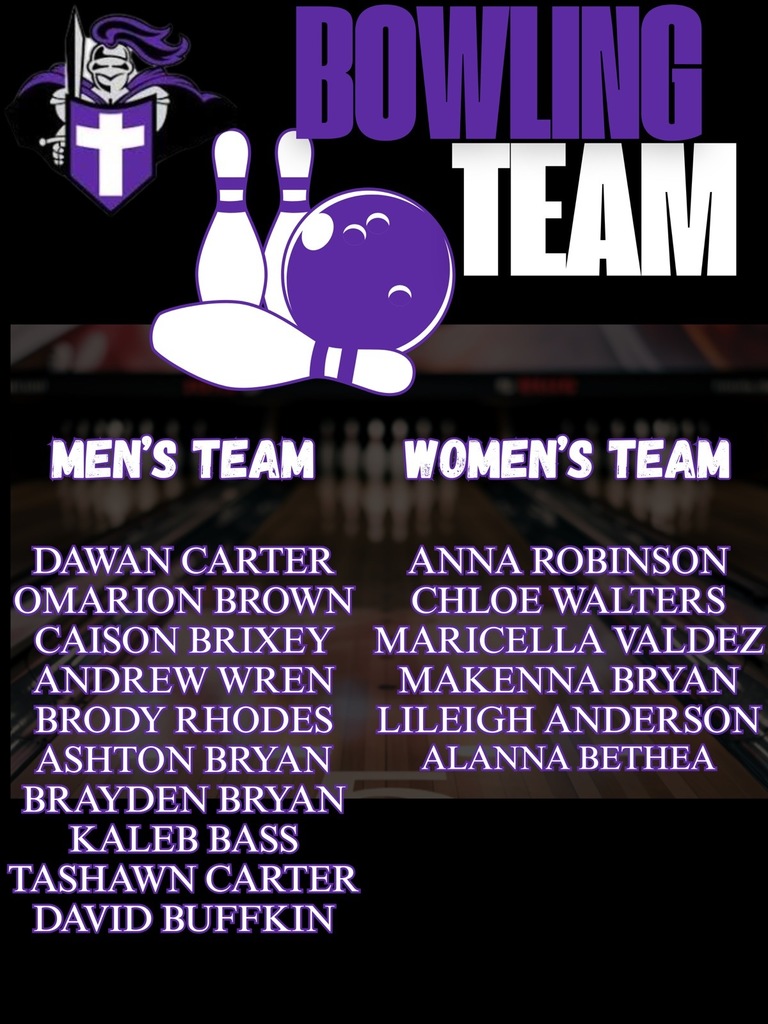 The poster advertises the school's bowling teams, featuring a knight emblem. The title "BOWLING TEAM" is prominently displayed above an image of a ball and pins.  The Men's Team members listed are: Dawan Carter, Omarion Brown, Caison Brixey, Andrew Wren, Brody Rhodes, Ashton Bryan, Brayden Bryan, Kaleb Bass, Tashawn Carter, and David Buffkin.  The Women's Team members listed are: Anna Robinson, Chloe Walters, Maricella Valdez, Makenna Bryan, Lileigh Anderson, and Alanna Bethea. The background is a blurred image of bowling pins.