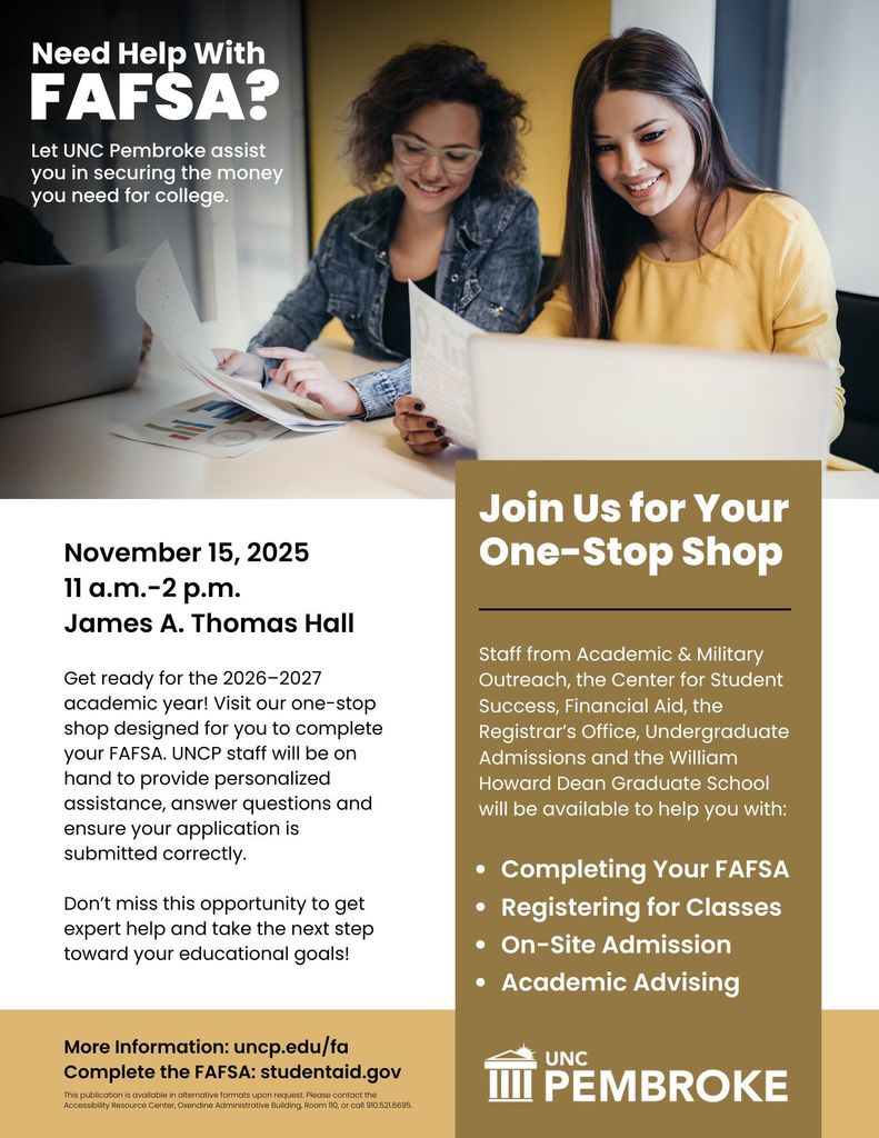 A poster advertising a FAFSA "One-Stop Shop" at UNC Pembroke, featuring smiling students and event details.