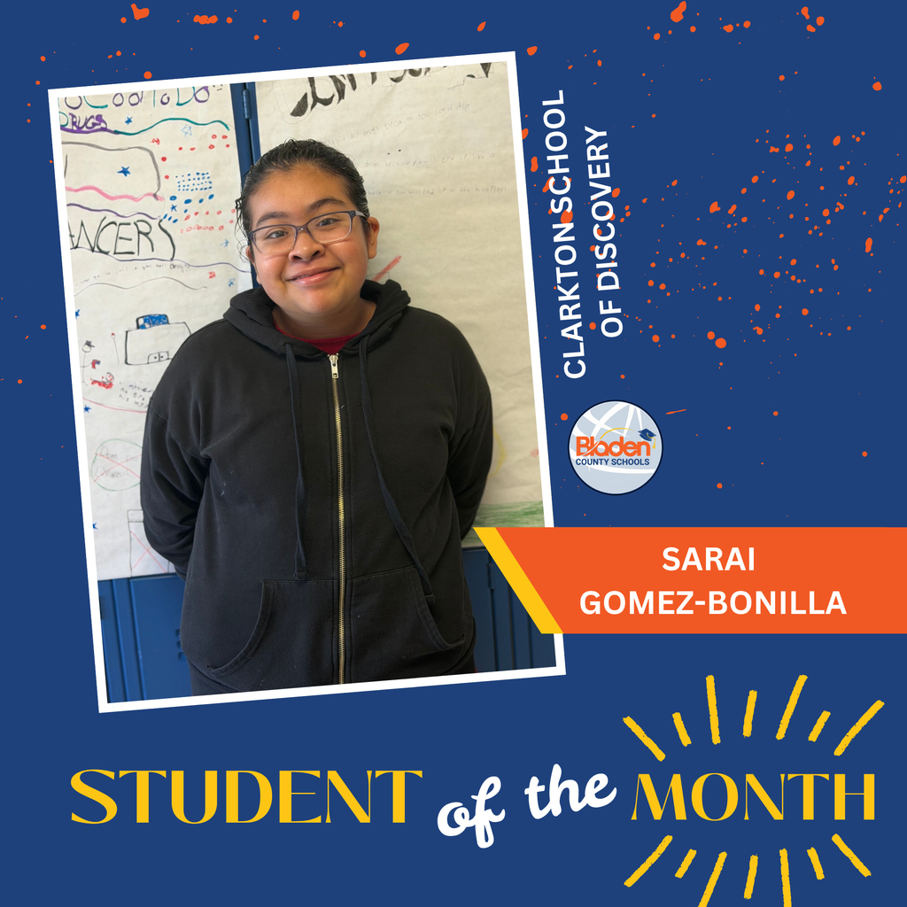 Student of the Month graphic featuring Sarai Gomez-Bonilla smiling in front of student artwork, with Clarkton School of Discovery branding.