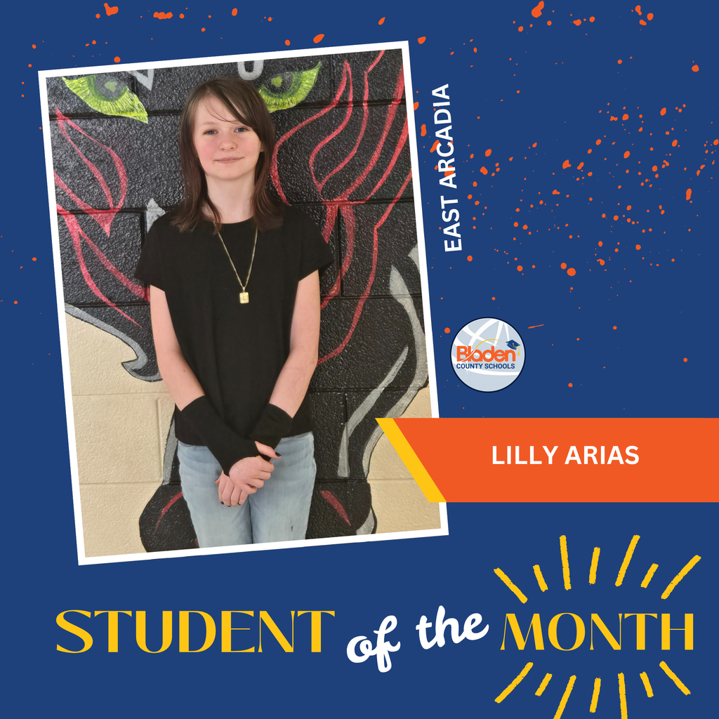 Student of the Month graphic featuring Lilly Arias standing in front of a painted wall mural, with East Arcadia branding and design elements.