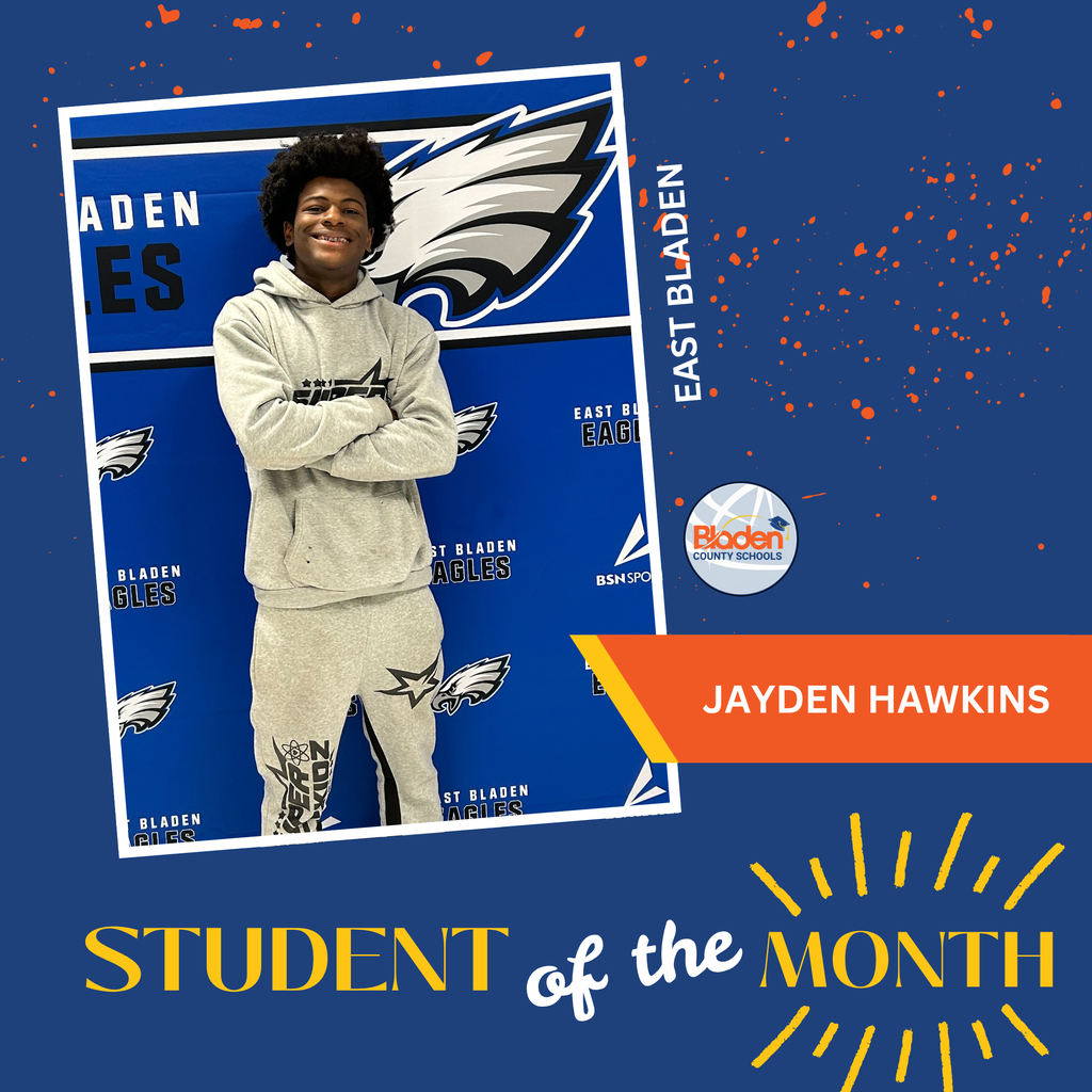 Student of the Month graphic featuring Jayden Hawkins smiling with arms crossed in front of an East Bladen Eagles backdrop.