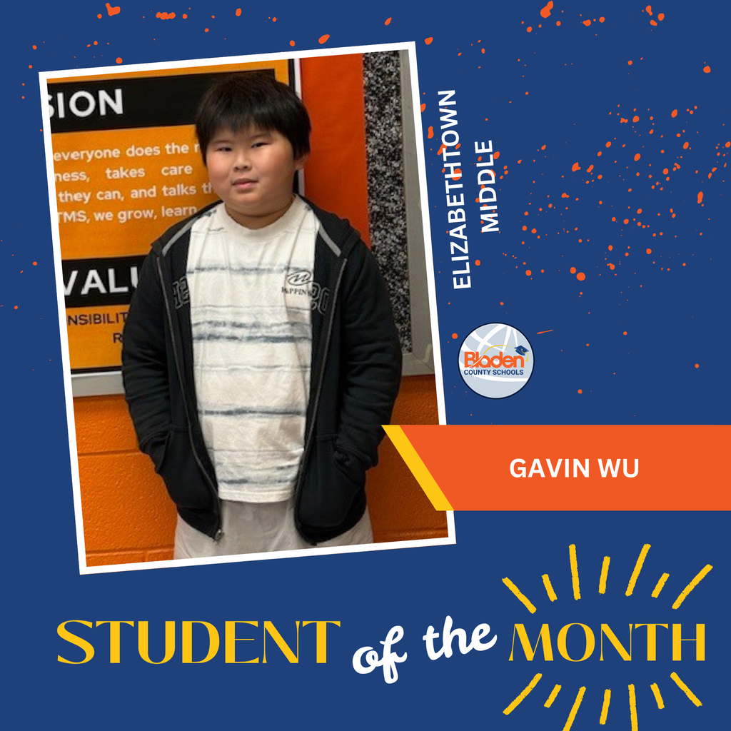 Student of the Month graphic featuring Gavin Wu standing in front of an orange and black school bulletin board, with Elizabethtown Middle branding.