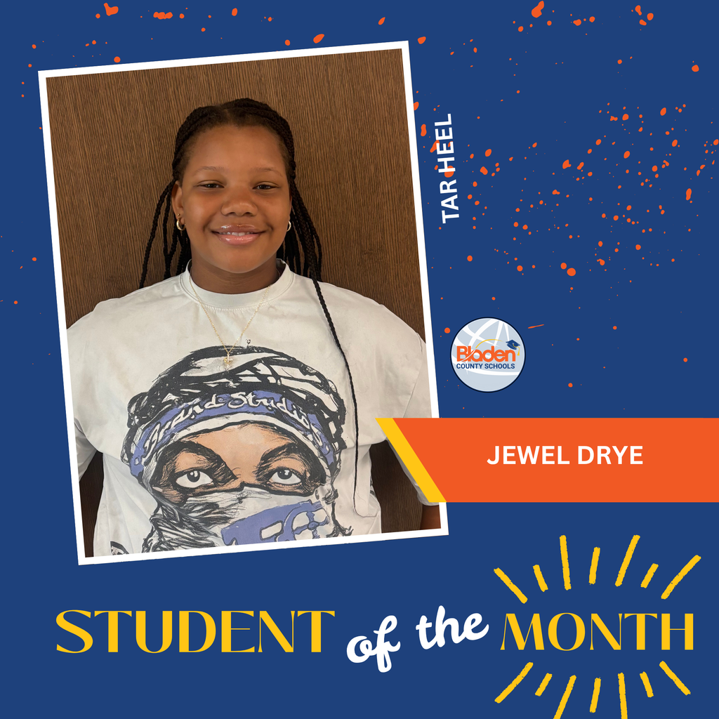 Student of the Month graphic featuring Jewel Drye smiling in a graphic T-shirt, with Tar Heel School branding and design elements.