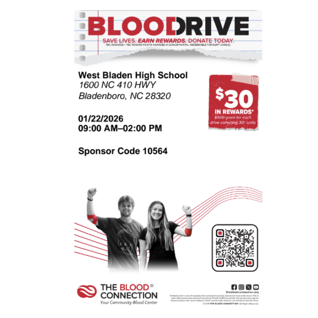 "Blood Drive flyer: West Bladen High School, Bladenboro, NC. Jan 22, 2026, 9am-2pm. Earn $30 in rewards. Sponsor Code 10564. Features student photo & QR code."