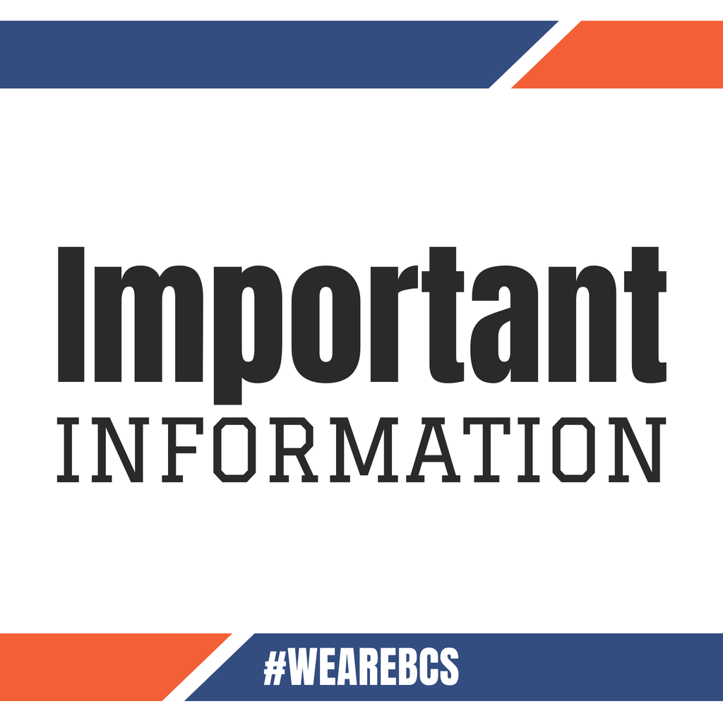 A clean, white graphic with bold black text reading “Important Information,” accented by blue and orange diagonal bars and the hashtag “#WEAREBCS” along the bottom.