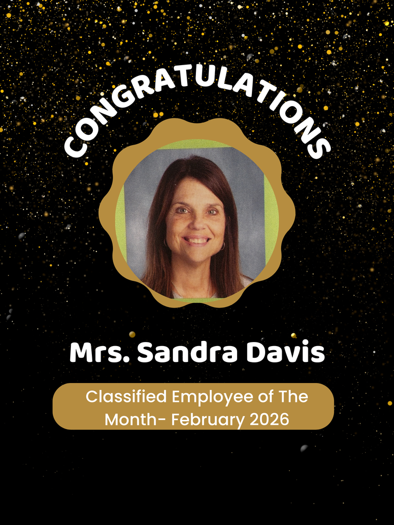 A celebratory graphic with a black background filled with gold and white confetti. At the top, the word “Congratulations” appears in large white curved text. In the center is a portrait of Mrs Sandra Davis, smiling, framed by a gold scalloped circle with a light green inner border. Below the photo, white text reads “Mrs. Sandra Davis.” At the bottom, a gold rounded banner reads “Classified Employee of the Month – February 2026.”