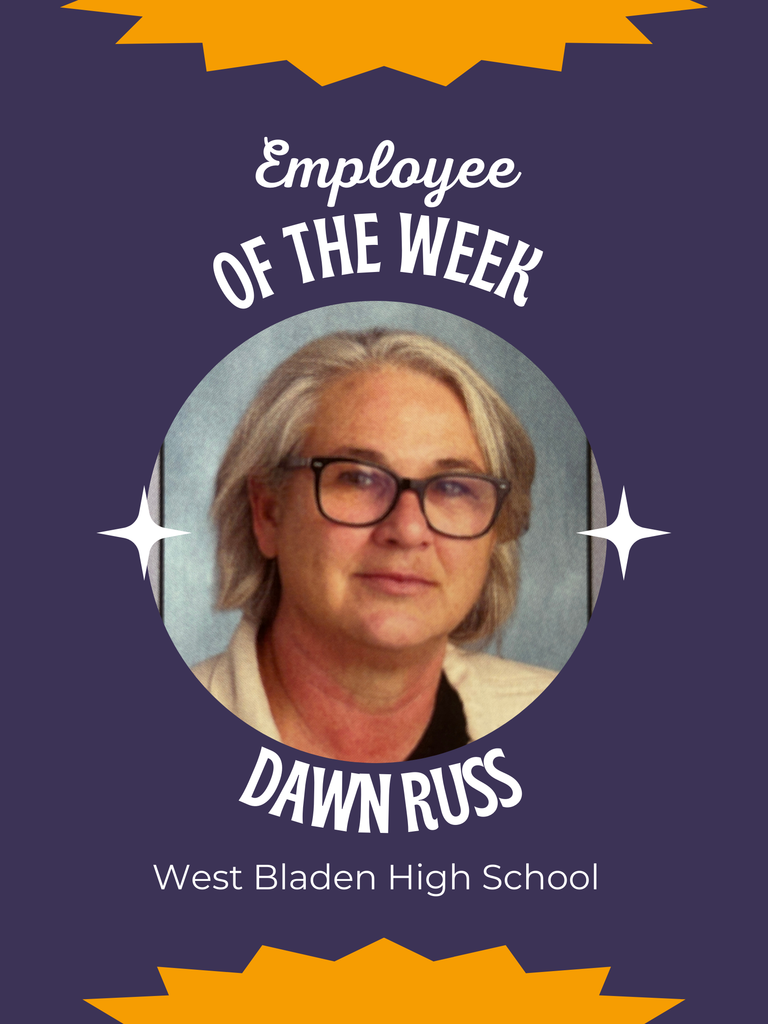 Dawn Russ image Graphic with a purple background and gold accents reading Employee of the Week. A circular headshot shows Dawn Russ, a woman with short gray hair and glasses, wearing a light colored jacket. The text below reads Dawn Russ and West Bladen High School.