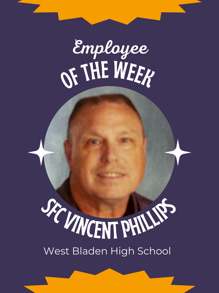 Graphic with a purple background and gold accents reading Employee of the Week. A circular headshot shows Sergeant First Class Vincent Phillips, a man with short light hair and a slight smile, wearing a dark shirt. The text below reads SFC Vincent Phillips and West Bladen High School.