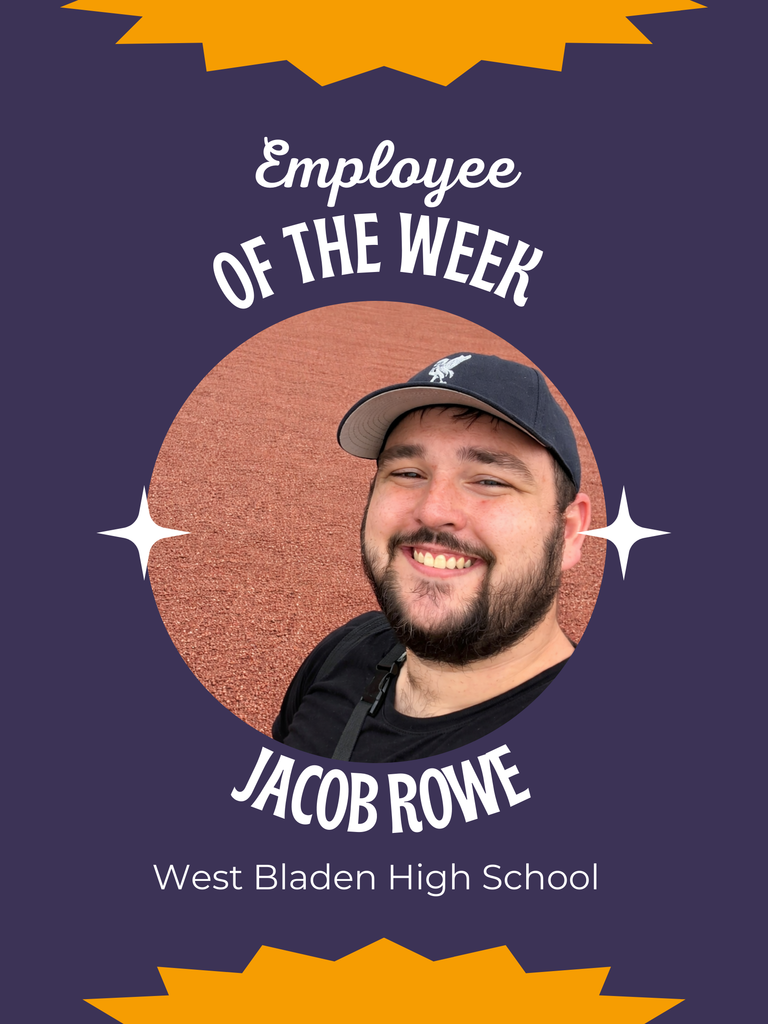 Graphic with a purple background and gold accents reading Employee of the Week. A circular headshot shows Jacob Rowe, a man with a beard wearing a dark cap and black shirt, smiling in a selfie style photo. The text below reads Jacob Rowe and West Bladen High School.
