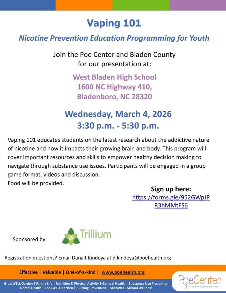 Vaping 101 Nicotine Prevention at West Bladen High School, March 4, 2026, 3:30–5:30 PM. Includes research on nicotine's impact and healthy decision-making.
