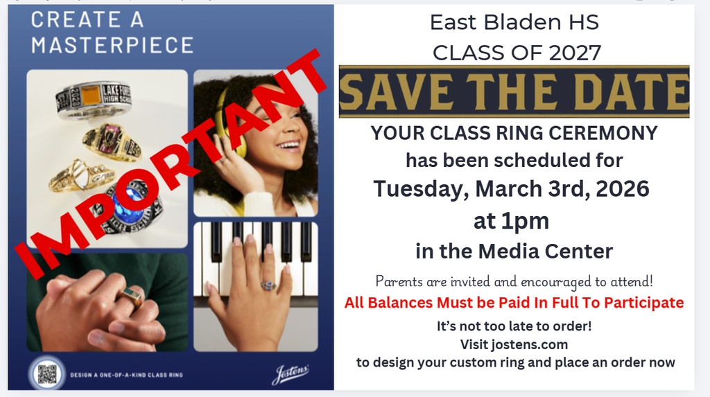 blue and white flyer, save the date, class of 2027 reing ceremony JUNIORS AND PARENTS   Congratulations!   Your Class Ring Ceremony has been scheduled - SAVE THE DATE!. There is a picture of a class ring, a person playing a piano, and someone listening to music, all showing off their class rings as they do so. 