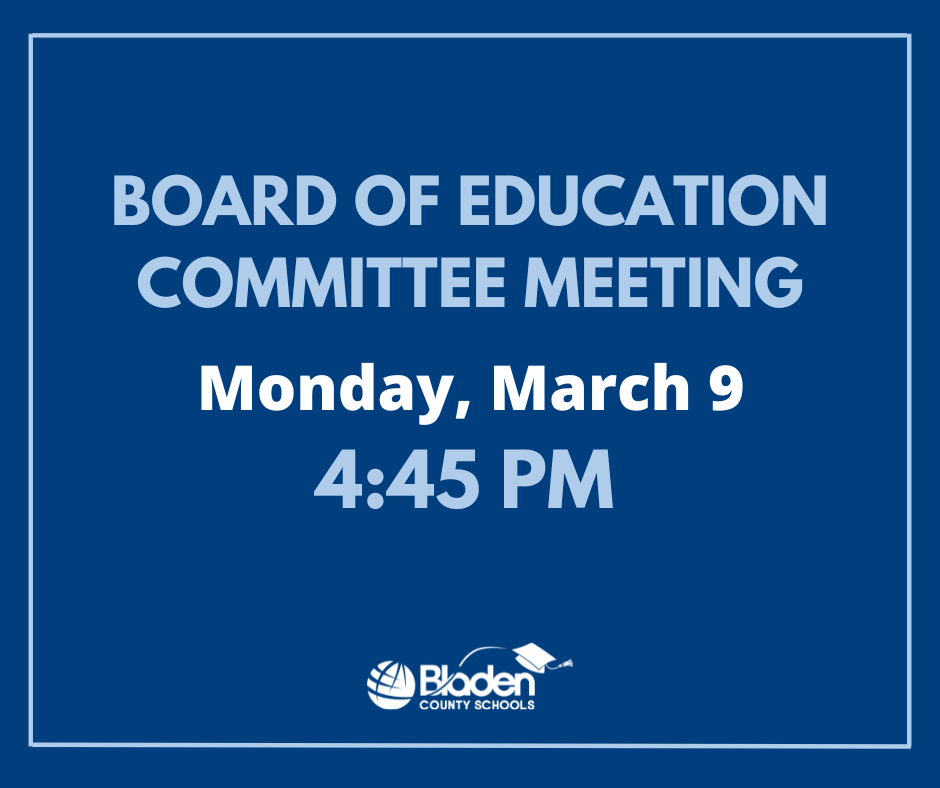 dark blue graphic with words "Board of Education Committee Meeting Monday, March 9 4:45 pm"
