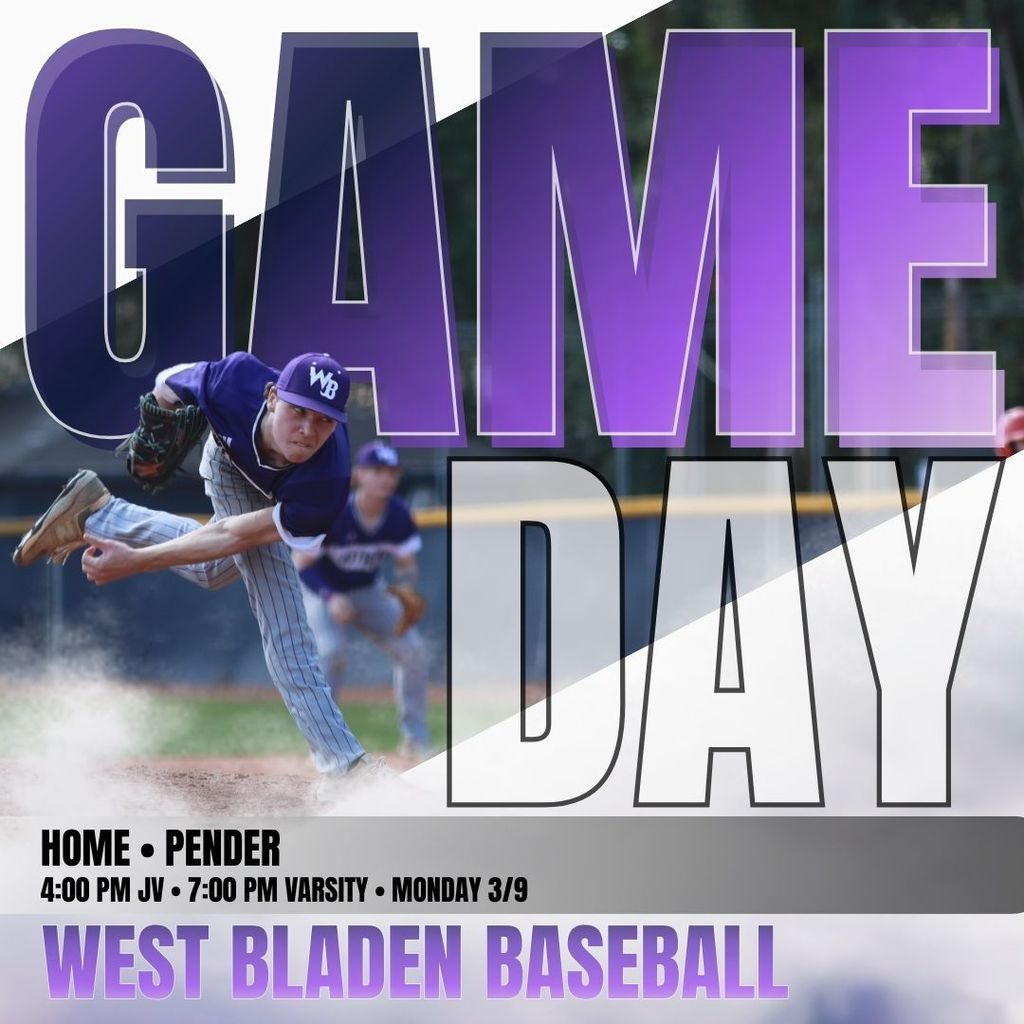 Graphic for West Bladen Baseball Game Day. An action shot of a pitcher in a purple uniform throwing a ball. Text reads: Home vs. Pender, 4:00 PM JV and 7:00 PM Varsity, Monday March 9.