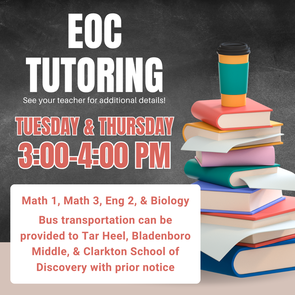 Educational flyer for EOC Tutoring. Text: "EOC Tutoring. See your teacher for additional details! Tuesday & Thursday 3:00-4:00 PM." Image includes a coffee cup on a stack of books.