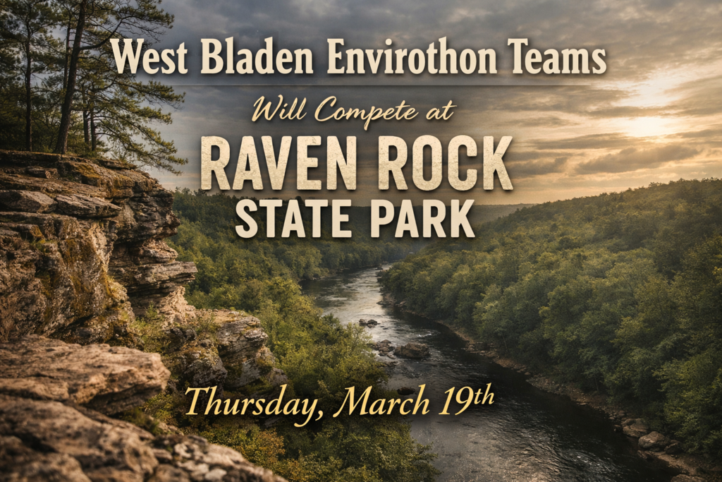 Graphic announcing West Bladen Envirothon Teams competition at Raven Rock State Park on Thursday, March 19th, featuring a scenic river and forest landscape
